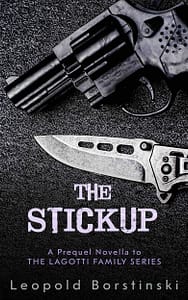 The Stickup